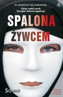 Spalona żywcem wyd. 5. Autor: Souad. SmakLiter.pl Okładka książki Spalona żywcem wyd. 5