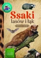Ssaki lasów i łąk. Młody obserwator przyrody wyd. 3. Autor: Wilamowska Małgorzata. SmakLiter.pl Okładka książki Ssaki lasów i łąk. Młody obserwator przyrody wyd. 3