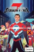 Striker Force 7 tom 2. Autor: Ronaldo Cristiano. SmakLiter.pl Okładka książki Striker Force 7 tom 2