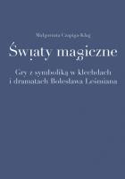 Okładka książki Światy magiczne. Gry z symboliką...