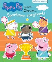 Okładka książki Świnka Peppa. Chrum... chrum..Sportowe rozgrywki