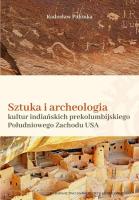 Okładka książki Sztuka i archeologia kultur indiańskich prekolumbijskiego Południowego Zachodu Ameryki Północnej