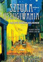 Sztuka usługiwania. Autor: Janasik Aldona, Zarczuk Dorota. SmakLiter.pl Okładka książki Sztuka usługiwania