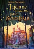 Tajemne bractwo pana Benedykta. Tom 1. Autor: Stewart Trenton Lee. SmakLiter.pl Okładka książki Tajemne bractwo pana Benedykta. Tom 1