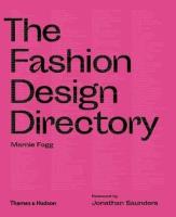 The Fashion Design Directory. Autor: Fogg Marnie. SmakLiter.pl Okładka książki The Fashion Design Directory