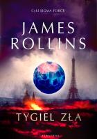 Tygiel zła. Autor: Rollins James. SmakLiter.pl Okładka książki Tygiel zła