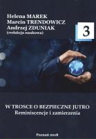 W trosce o bezpieczne jutro 3. Wydawca: Wyższa Szkoła Bezpieczeństwa. SmakLiter.pl Opakowanie W trosce o bezpieczne jutro 3