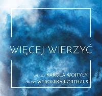 Okładka książki Więcej Wierzyć CD