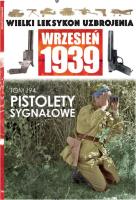 Wielki Leksykon Uzbrojenia Wrzesień 1939 Tom 194. Autor: Leszczyński Mateusz. SmakLiter.pl Okładka książki Wielki Leksykon Uzbrojenia Wrzesień 1939 Tom 194