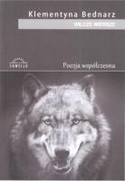 Wilcze wiersze. Autor: Klementyna Bednarz. SmakLiter.pl Okładka książki Wilcze wiersze