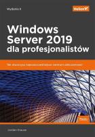 Windows Server 2019 dla profesjonalistów. Autor: Jordan Krause. SmakLiter.pl Okładka książki Windows Server 2019 dla profesjonalistów