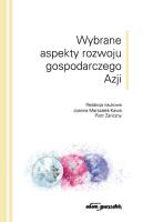 Wybrane aspekty rozwoju gospodarczego Azji. Autor: Joanna Marszałek-Kawa (red.), Zariczny Piotr. SmakLiter.pl Okładka książki Wybrane aspekty rozwoju gospodarczego Azji