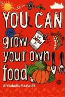 Okładka książki You Can grow your own food