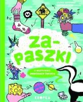 Zapaszki. O wszystkich smrodach świata. Autor: Clive Gifford. SmakLiter.pl Okładka książki Zapaszki. O wszystkich smrodach świata