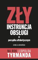 Zły Instrukcja Obsługi w porządku alfabetycznym. Autor: Jarosińska Izabela. SmakLiter.pl Okładka książki Zły Instrukcja Obsługi w porządku alfabetycznym