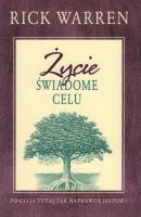 Życie świadome celu w.3. Wydawca: Koinonia. SmakLiter.pl Opakowanie Życie świadome celu w.3