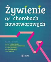 Okładka książki Żywienie w chorobach nowotworowych