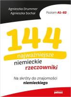 144 najważniejsze niemieckie rzeczowniki. Autor: Agnieszka Drummer, Agnieszka Sochal. SmakLiter.pl Okładka książki 144 najważniejsze niemieckie rzeczowniki