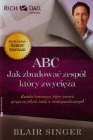 ABC. Jak zbudować zespół, który zwycięża. Autor: Blair Singer. SmakLiter.pl Okładka książki ABC. Jak zbudować zespół, który zwycięża