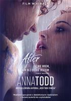 After T. 2 Już nie wiem, kim bez ciebie jestem. Autor: Anna Todd. SmakLiter.pl Okładka książki After T. 2 Już nie wiem, kim bez ciebie jestem