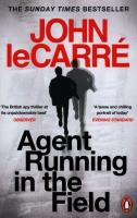 Agent Running in the Field. Autor: Le Carre John. SmakLiter.pl Okładka książki Agent Running in the Field