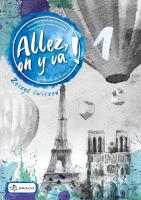 Allez, on y va! 1 Zeszyt ćwiczeń. Autor:   Praca zbiorowa. SmakLiter.pl Okładka książki Allez, on y va! 1 Zeszyt ćwiczeń