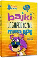 Bajki logopedyczne misia API (4-6 lat) GREG. Autor: Agata Kalina, Maria Szyfter. SmakLiter.pl Okładka książki Bajki logopedyczne misia API (4-6 lat) GREG
