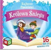 Bajkowe opowieści - Królowa Śniegu. Autor: Opracowanie zbiorowe. SmakLiter.pl Okładka książki Bajkowe opowieści - Królowa Śniegu