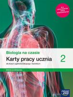 Biologia LO 2 Na czasie... KP ZP wyd.2020. Autor: Kaczmarek Dawid, Pawłowski Jacek, RENATA STENCEL. SmakLiter.pl Okładka książki Biologia LO 2 Na czasie... KP ZP wyd.2020