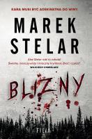 Blizny. Autor: Marek Stelar. SmakLiter.pl Okładka książki Blizny