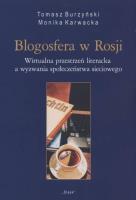Blogosfera w Rosji. Autor: Tomasz Burzyński, Monika Karwacka. SmakLiter.pl Okładka książki Blogosfera w Rosji
