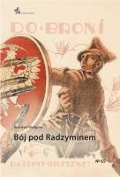 Bój pod Radzyminem. Autor: Waligóra Bolesław. SmakLiter.pl Okładka książki Bój pod Radzyminem