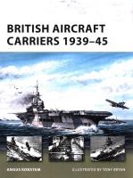 British Aircraft Carriers 1939-45. Autor: Angus Konstam. SmakLiter.pl Okładka książki British Aircraft Carriers 1939-45
