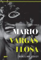 Burzliwe czasy. Autor: Mario Vargas Llosa. SmakLiter.pl Okładka książki Burzliwe czasy