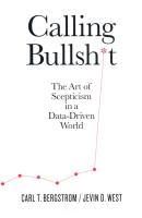 Calling Bullshit. Autor: West Jevin D., Bergstrom Carl T.. SmakLiter.pl Okładka książki Calling Bullshit