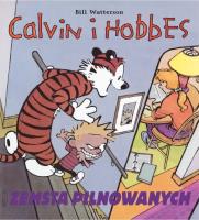 Okładka książki Calvin i Hobbes T.5 Zemsta pilnowanych.