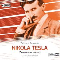 CD MP3 Nikola Tesla. Zapomniany geniusz. Autor: Shannon Patrick. SmakLiter.pl Okładka książki CD MP3 Nikola Tesla. Zapomniany geniusz
