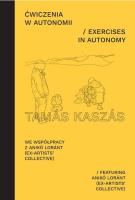 Ćwiczenia w autonomii. Autor:   Praca zbiorowa. SmakLiter.pl Okładka książki Ćwiczenia w autonomii