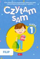 Czytam sam. Klasa 1. Filip. Autor: Izabela Michta. SmakLiter.pl Okładka książki Czytam sam. Klasa 1. Filip