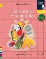 Czytam sobie. Awantura na śmietniku. Autor: Baran Marcin. SmakLiter.pl Okładka książki Czytam sobie. Awantura na śmietniku