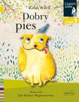 Czytam sobie - Dobry pies w.2020. Autor: Rafał Witek. SmakLiter.pl Okładka książki Czytam sobie - Dobry pies w.2020