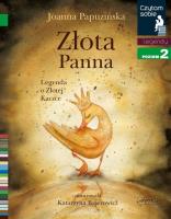 Czytam sobie. Złota panna. Autor: Joanna Papuzińska. SmakLiter.pl Okładka książki Czytam sobie. Złota panna
