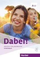 Dabei! A1.1 AB HUEBER. Autor: Kopp Gabriele, Alberti Josef, Siegfried Bttner. SmakLiter.pl Okładka książki Dabei! A1.1 AB HUEBER