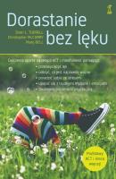 Dorastanie bez lęku. Ćwiczenia oparte na terapii ACT i mindfulness. Autor: McCurry Christopher. SmakLiter.pl Okładka książki Dorastanie bez lęku. Ćwiczenia oparte na terapii ACT i mindfulness