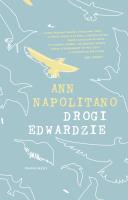 Drogi Edwardzie. Autor: Napolitano Ann. SmakLiter.pl Okładka książki Drogi Edwardzie