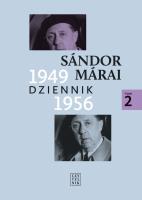 Dziennik 1949-1956 T.2 Sandor Marai w.2020. Autor: Marai Sandor. SmakLiter.pl Okładka książki Dziennik 1949-1956 T.2 Sandor Marai w.2020