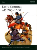 Early Samurai AD 200-1500. Autor: Bryant Anthony J. SmakLiter.pl Okładka książki Early Samurai AD 200-1500