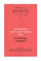 Faces of Crisis in 20th- and 21st- Century Prose. Twarze kryzysu w Prozie XX i XXI wieku. Autor: Opracowanie zbiorowe. SmakLiter.pl Okładka książki Faces of Crisis in 20th- and 21st- Century Prose. Twarze kryzysu w Prozie XX i XXI wieku