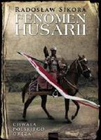 Fenomen husarii TW w.2017. Autor: Sikora Radosław. SmakLiter.pl Okładka książki Fenomen husarii TW w.2017
