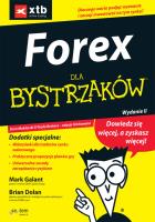 FOREX dla bystrzaków wyd.II. Autor: Galant Mark, Dolan Brian. SmakLiter.pl Okładka książki FOREX dla bystrzaków wyd.II